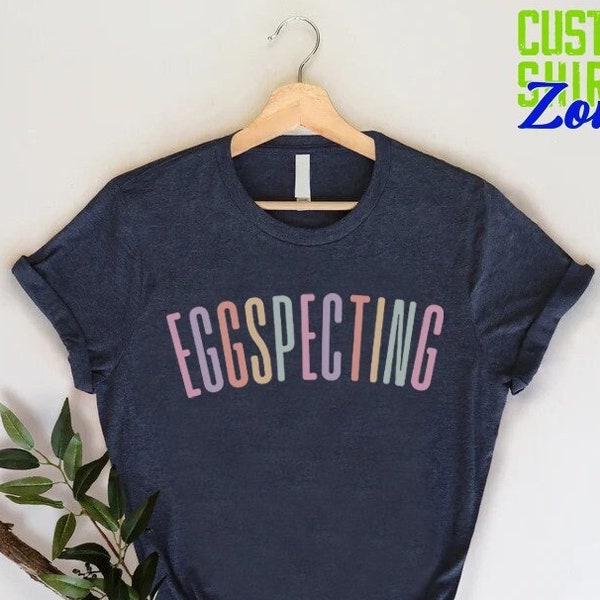 Eggspecting maternity shirt,Easter Pregnancy Announcement shirt,Spring Baby Shower t-shirt,Expecting little Bunny Gender Reveal Expecting