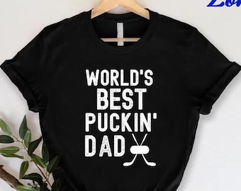 Best Puckin Dad Ever,Dad Hockey Shirts,Best Hockey Dad Shirt,Hockey Dad life,Father's Day,Hockey dad,Awesome Hockey Dad,new hockey player