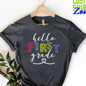 First Grade Teacher Shirt,1st Grade Teacher Gift,First Day of School Shirt,Back To School Shirt,Teacher Gift,First Day Of School,First Grade