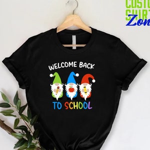 Teacher Back To School Shirt,First Day Of School Gnome Shirt,Gnome Teacher Shirt,Back to School Shirts ,Teacher Tee,Teacher Appreciation