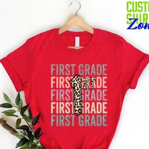 First Grade Teacher Shirt,Back to School Shirt,Teacher Shirt,Leopard Pattern Shirt,Teacher Life Shirt,First Day Of School Clothing,Teacher