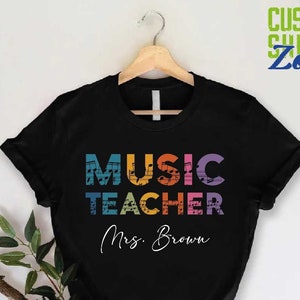 Custom Music Teacher Shirt, Gift For Musician, Personalized Music Teacher Gift, Piano Teacher Gift, Music Lover Shirt, Piano Teacher Shirt