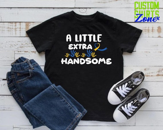 Kids Down Syndrome Shirt,Down Syndrome Awareness Toddler Shirt,World Down Syndrome Day,321 Shirt,The Extra Handsome Shirt,T21 Toddler Gift