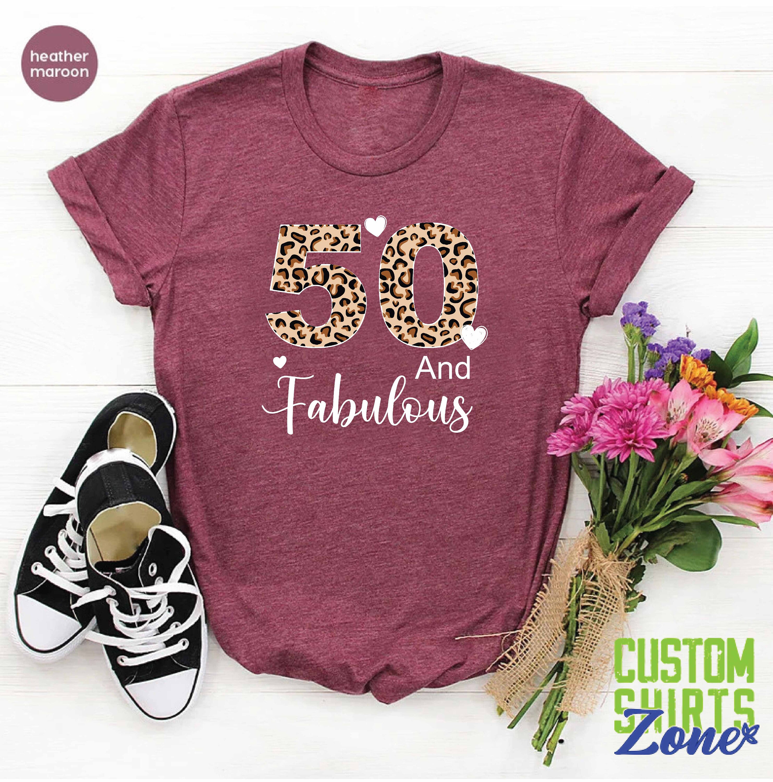 Discover 50 and Fabulous Shirt, 50th Birthday Women Shirt, 50th Birthday Party T-Shirt