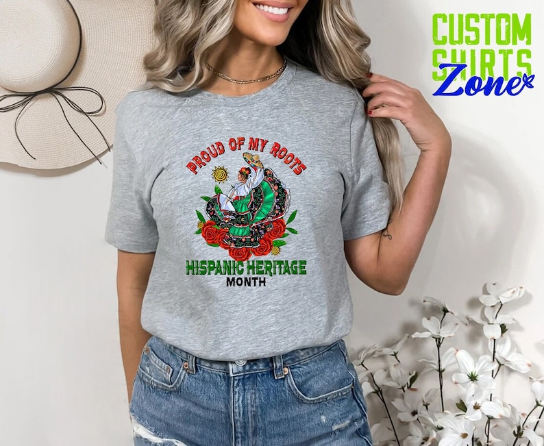 a woman wearing a t - shirt that says proud of my roots hispanic heritage month