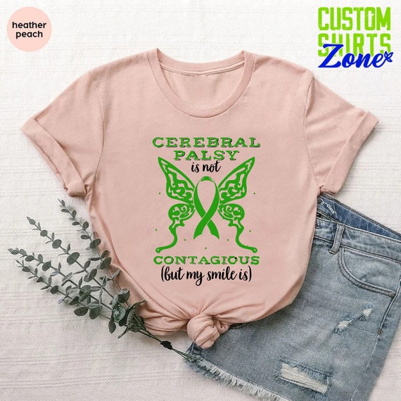 Cerebral Palsy Shirt,Cerebral Palsy Awareness Shirt,Cerebral Palsy Mom and Dad Shirt, Physical Therapy Gifts, CP Warrior Shirt, World CP Day