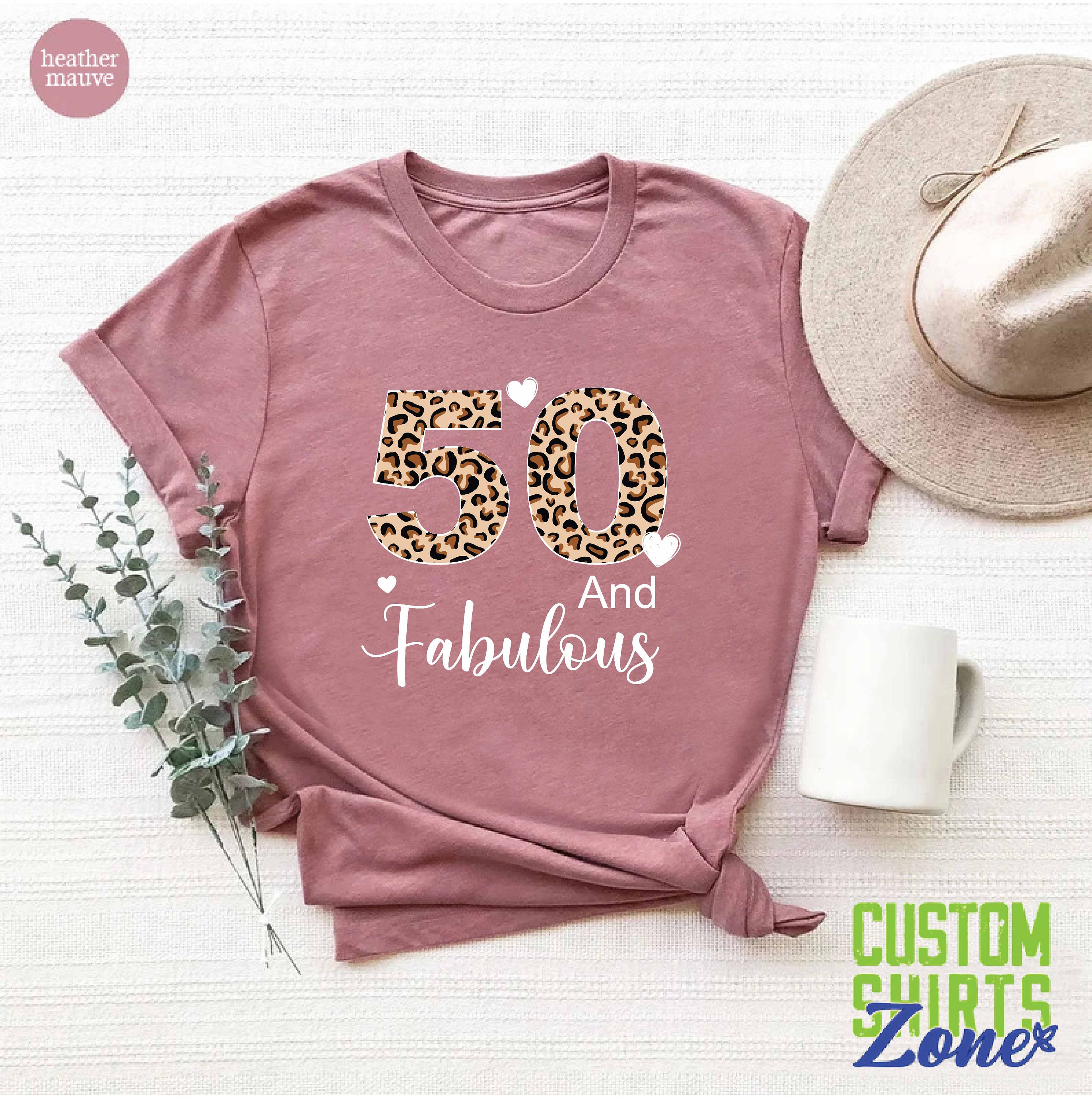 Discover 50 and Fabulous Shirt, 50th Birthday Women Shirt, 50th Birthday Party T-Shirt