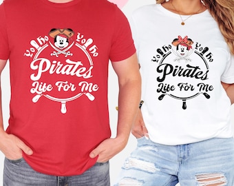 Pirate's Life For Me Couple Shirt, Mickey and Minnie Tee, Valentine's Day Pirates T-shirt