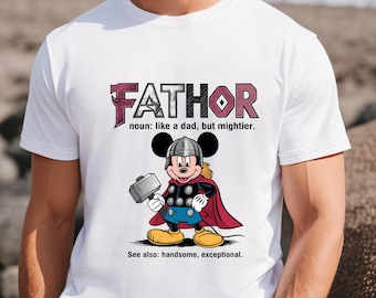 Fathor Superhero Shirt, Like A Dad But Mightier Tee, Avengers Father T-shirt, Superhero Father's Day