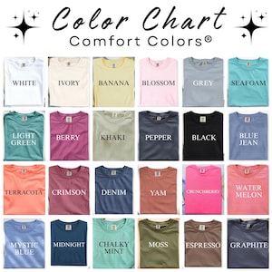 May include: A color chart displays a variety of Comfort Colors&reg; t-shirts in various hues. The chart includes colors like white, ivory, banana, blossom, grey, seafoam, light green, berry, khaki, pepper, black, blue jean, terracotta, crimson, denim, yam, crunchberry, water melon, mystic blue, midnight, chalky mint, moss, espresso, and graphite.