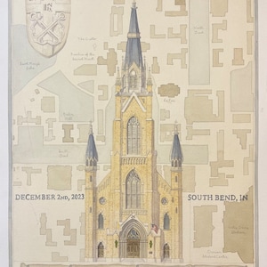 May include: A watercolor illustration of the Basilica of the Sacred Heart at the University of Notre Dame in South Bend, Indiana. The illustration is dated December 2nd, 2023. The Basilica is a large, yellow brick church with two tall spires. The illustration includes a map of the Notre Dame campus.