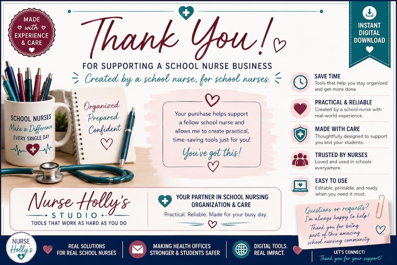 May include: A digital download advertisement for school nurse tools featuring a white mug with pens, a notebook, and a stethoscope. Text includes Thank You, Nurse Holly's Studio, and various bullet points about organizational resources for school nurses.