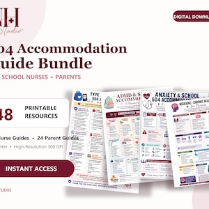 May include: A 504 Accommodation Guide Bundle digital download featuring 48 printable resources for school nurses and parents. The set includes 24 nurse guides and 24 parent guides in US Letter size, covering topics like ADHD, anxiety, and migraines.