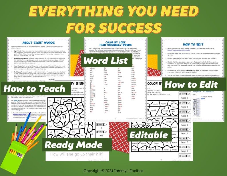 May include: Printable worksheets for teaching sight words. The worksheets feature a color-by-code activity with a picture of a rhinoceros. The text "Everything You Need For Success" is at the top of the page. The worksheets are editable and ready-made.