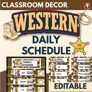 May include: A classroom decor sign with a western theme. The sign features the word "WESTERN" in large letters, cowboy boots, a rope, and a sheriff's star. The sign also includes a daily schedule with editable cards.