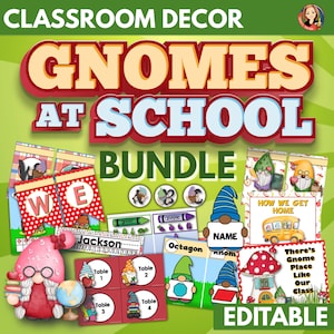 School Gnomes Theme Classroom Decor Bundle and Activities with Printable Back To School Bulletin Boards, Banners, Posters, Labels.