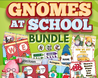 School Gnomes Theme Classroom Decor Bundle and Activities with Printable Back To School Bulletin Boards, Banners, Posters, Labels.