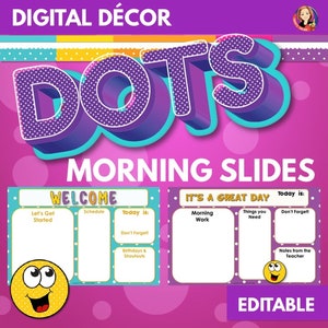 Digital Morning Meeting and Assignment Slides in Polka Dot Theme, Bright Colorful Classroom Decor, Classroom Agenda Slides