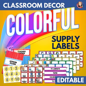 Classroom Supply Labels, Organization Labels in Bright Colors , Colorful Classroom Decor Theme, Editable Class Supply Labels with Pictures