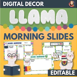Llama Theme Morning Meeting Slides, Llama Classroom Decor Editable, Digital Classroom Agenda and Assignment Slides, Classroom Schedule Slide