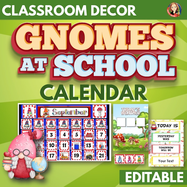 Gnome Classroom Calendar Set Editable, Gnome back-to-school classroom decor, printable calendar