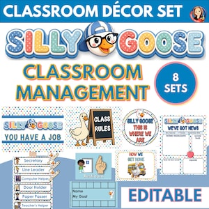 May include: A classroom decor set featuring the text "Silly Goose" and "Classroom Management." The set includes various editable templates with a cartoon goose character, including job charts, classroom rules, and a "We've Got News" board.