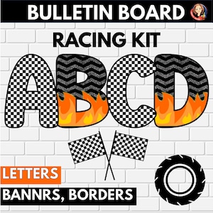 May include: A racing-themed bulletin board kit with the words "BULLETIN BOARD RACING KIT" at the top. The image features the letters A, B, C, and D in a checkered flag and flame design, along with checkered flags and a tire graphic.