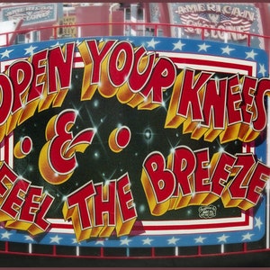 OPEN YOUR KNEES & Fell the Breeze, Fotokunstdruck