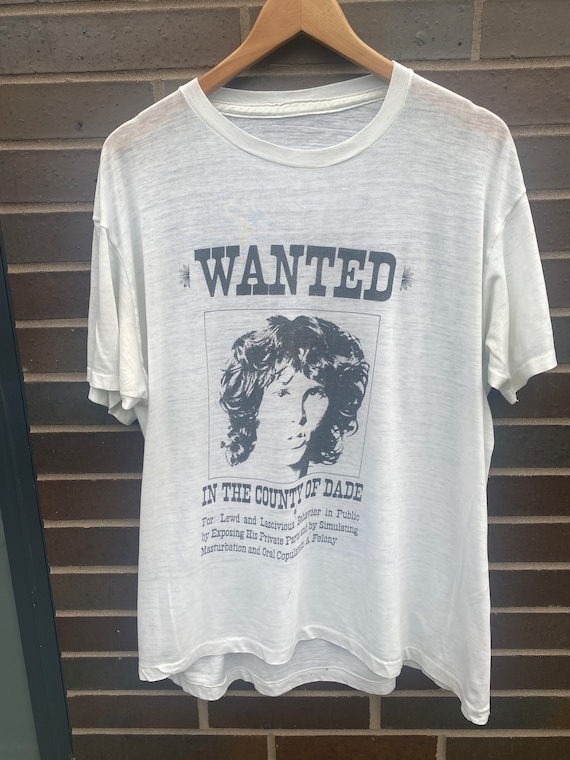 Vintage 80s Jim Morrison Wanted in County of Dade T-shirt / Band