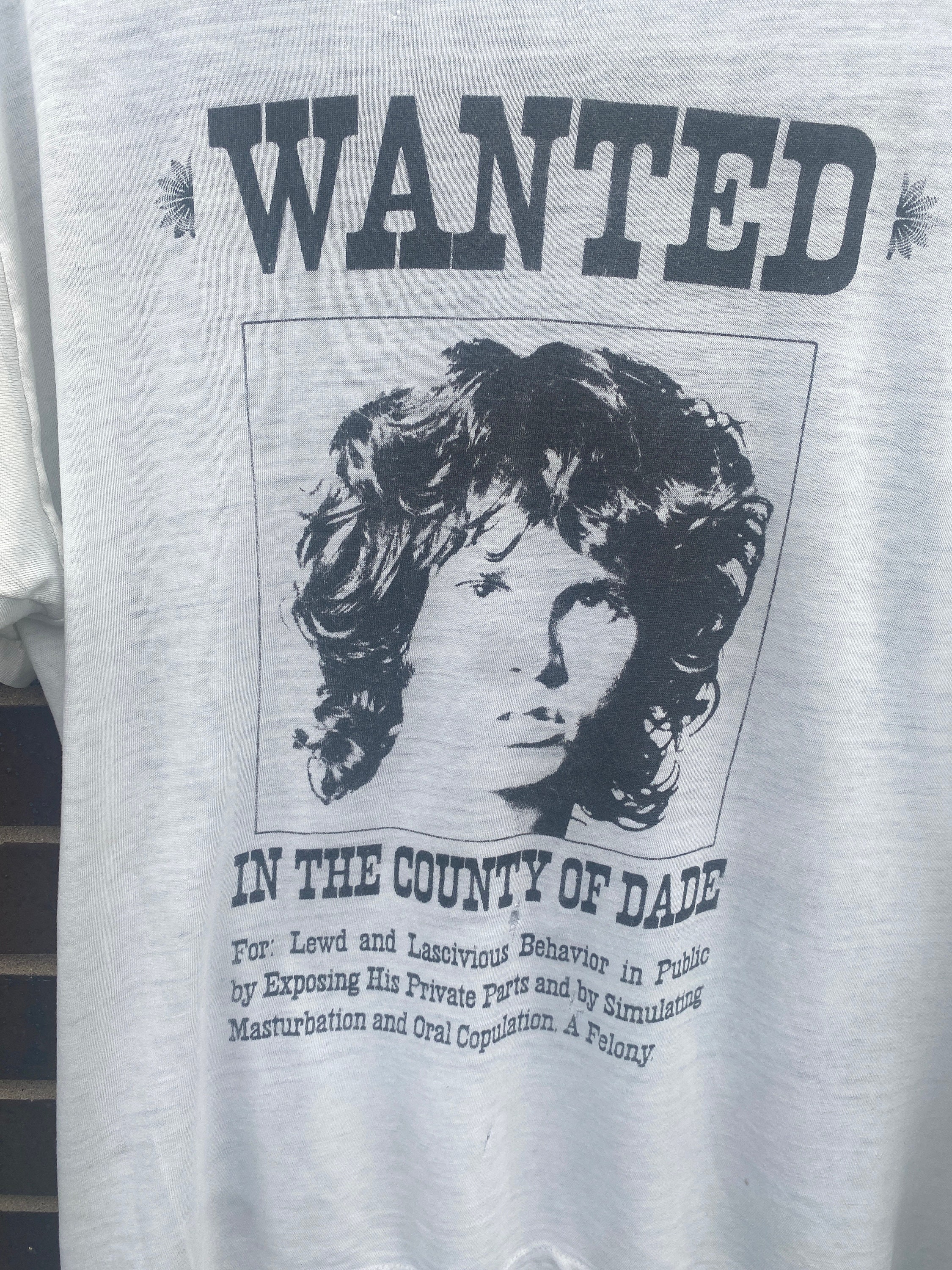 Vintage 80s Jim Morrison Wanted in County of Dade T-shirt / Band