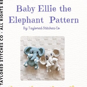 Baby Elephant Crochet Pattern | Baby Ellie the Elephant Low Sew Pattern ...