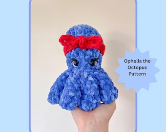 Octopus Crochet Pattern | Ophelia the Octopus | No Sew Octopus Crochet Patterns