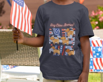 DOG BLESS AMERICA! 4th of July Patriotic Pups Dog Design Comfort Kids T shirt - Original Artwork