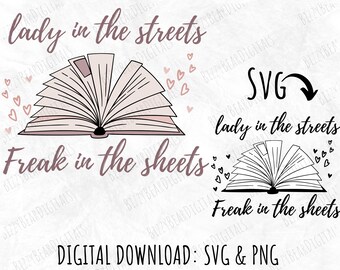 Freak in the Sheets SVG, Book Smut PNG, Smut Reader Digital Download, Spicy Books File