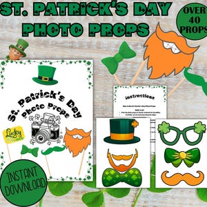 May include: St. Patrick's Day photo props, including green hats, mustaches, bow ties, and glasses. The image includes the text "St. Patrick's Day Photo Props" and "Instant Download". There are over 40 props.