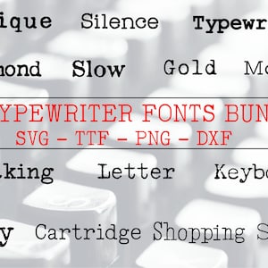 Instant Download, 14 Typewriter Font BUNDLE TTF, SVG, Png, Letters and Numbers, Typewriter Alphabet, Retro Font, Vintage Font Bundle