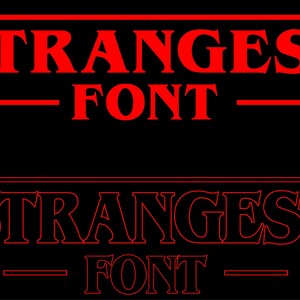 Instant Download / 2 Strangest Things Font  Svg / 2 Strangest Things Full Alphabet Svg / Cutting file / Cricut file / TTF / OTF