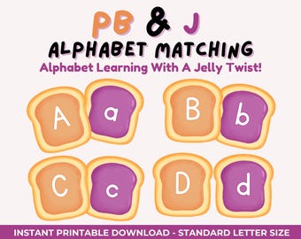 PB&J Alphabet Matching Printable | Uppercase and Lowercase Letter Match Game | Preschool ABCs Activity | Educational PDF Download