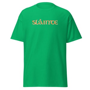 St. Patrick&#39;s Day &quot;Slainte&quot; (Cheers) Classic Tee