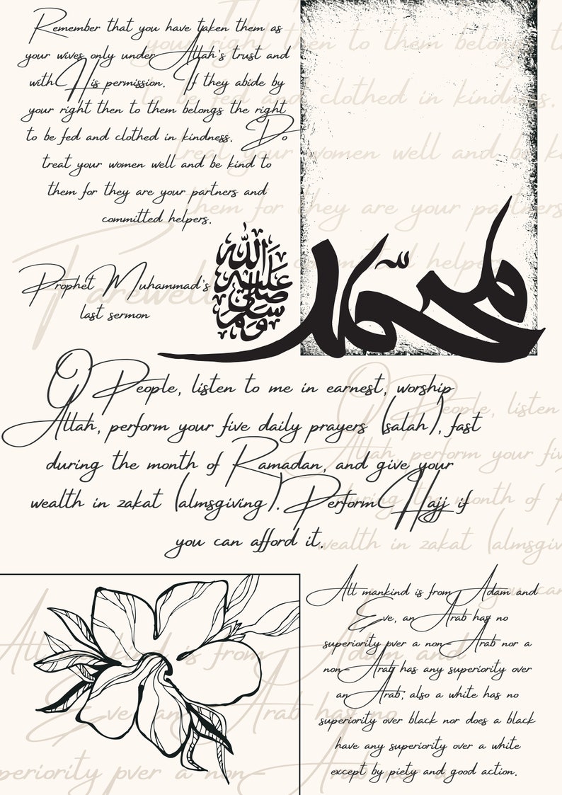 May include: Black and white calligraphy text on a beige background. The text includes a quote from the Prophet Muhammad's last sermon, which reads: "Remember that you have taken them as your wives only under Allah's trust and with His permission. If they abide by your right then to them belongs the right to be fed and clothed in kindness. Do treat your women well and be kind to them for they are your partners and committed helpers."