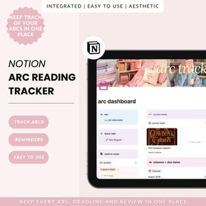 以下が含まれることがあります： タブレット画面に表示されたデジタルNotion ARC読書トラッカー。インターフェースには、現在の読書、クイック追加、リリース日などのセクションを備えたARCダッシュボードが含まれています。テキストにはNOTION ARC READING TRACKERおよびINTEGRATED | EASY TO USE | AESTHETICが含まれています。