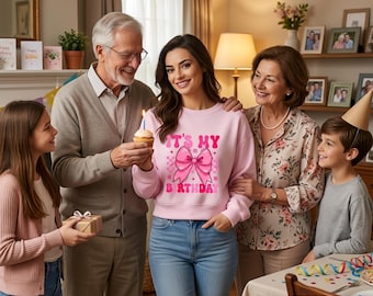 It's My Birthday Sweatshirt, Pink Coquette Gift For Birthday