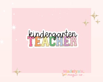 Kindergarten Teacher Sticker ~ Teacher Sticker  ~ Water Bottle Sticker ~ Laptop Sticker ~ FREE SHIPPING! ~ Stoney Clover Letters