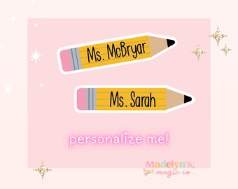 Personalized Pencil Sticker  | Custom Name Sticker | Teacher Sticker | Water Bottle Sticker | Laptop Sticker | FREE SHIPPING!