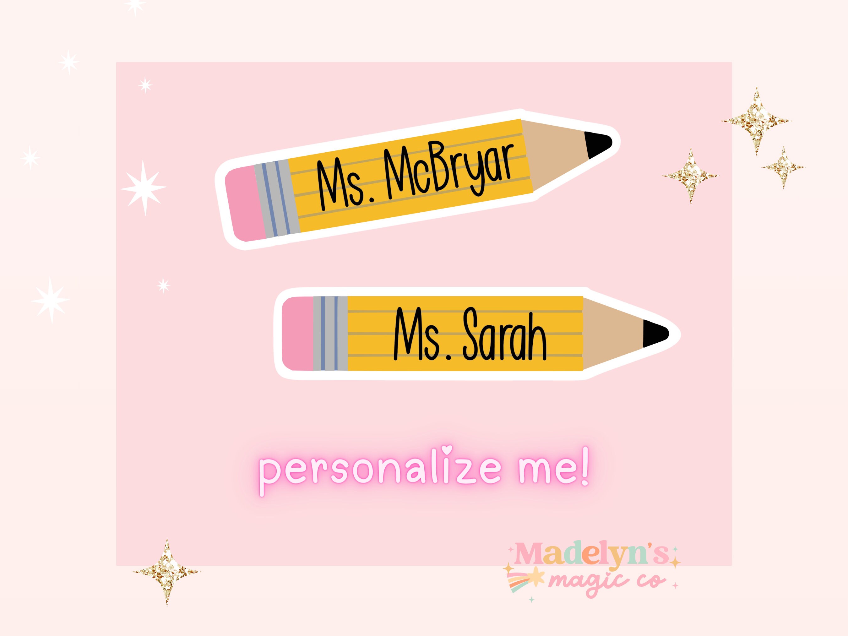 Personalized Pencil Sticker  | Custom Name Sticker | Teacher Sticker | Water Bottle Sticker | Laptop Sticker | FREE SHIPPING!
