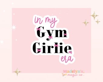 Gym Girlie Era  ~ Laptop Sticker ~ Tumbler Sticker ~ Gym Girl Sticker~ Gym Sticker ~ Girlie Sticker