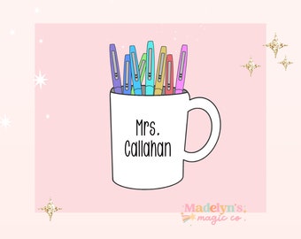 Personalized Mug Flair Pen Sticker  | Custom Name Sticker | Teacher Sticker | Water Bottle Sticker | Laptop Sticker | FREE SHIPPING!