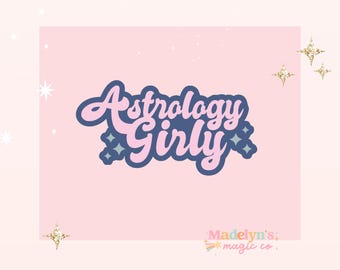 Astrology Girly Sticker  ~ Astrology Sticker