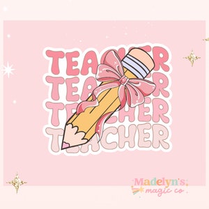 Pink Pencil Sticker  | Teacher Sticker | Teacher Sticker | Water Bottle Sticker | Laptop Sticker | FREE SHIPPING! ~ Coquette teacher