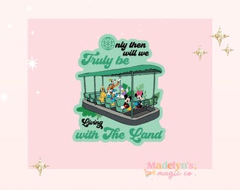 Living with the Land Sticker ~ Mickey Mouse Sticker~ Minnie Sticker ~ Disney Sticker ~ Land Sticker Epcot ~ Kawaii Disney